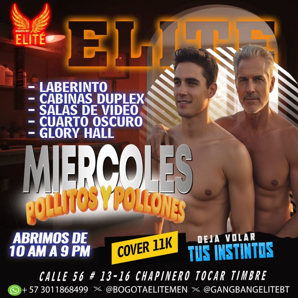 MIERCOLES EN ELITE MEN CLUB CHAPINERO/BTA