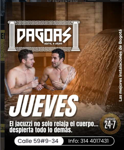 JUEVES EN DAGOAS HOSTEL & SAUNA CHAPINERO/BTA