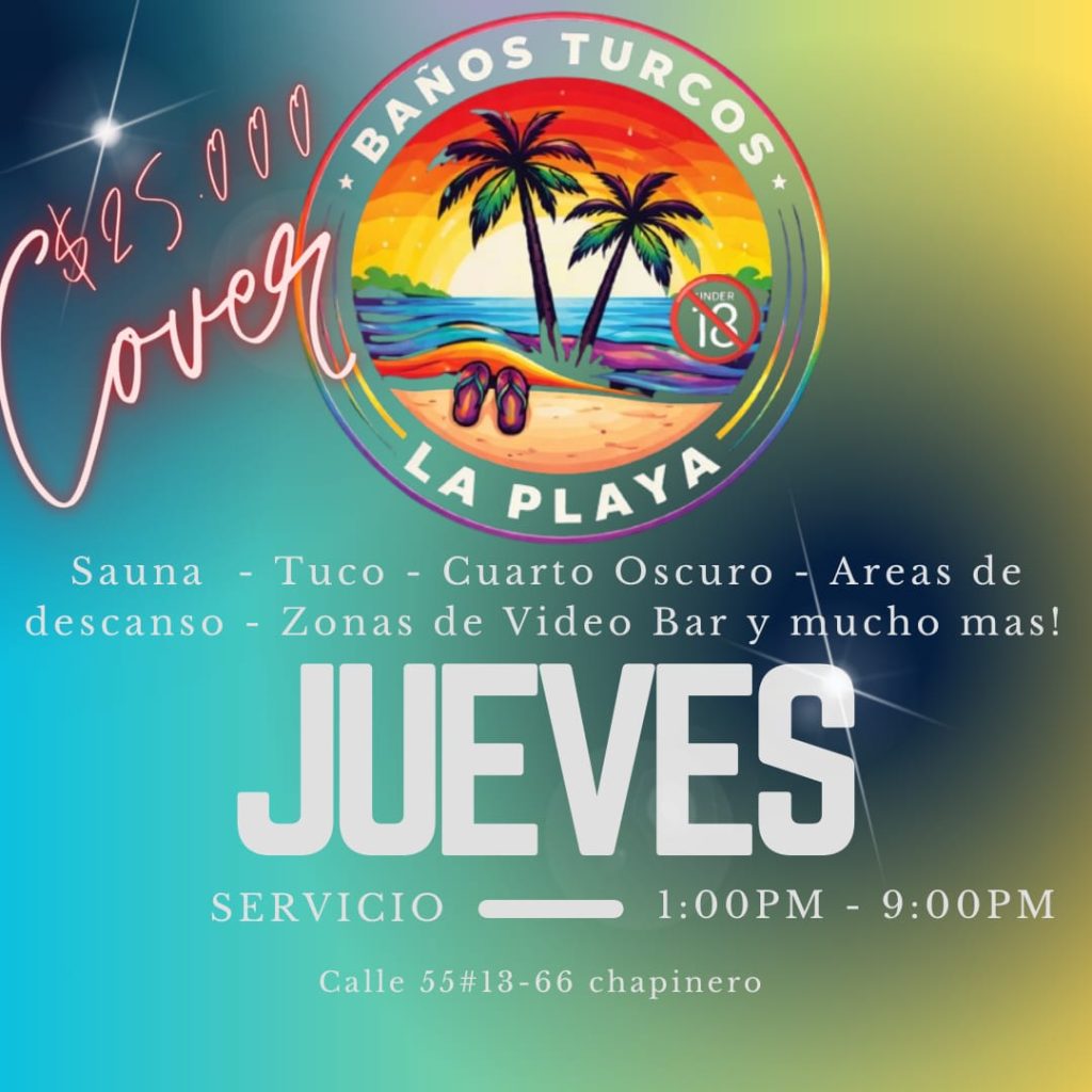 JUEVES EN LA PLAYA TURCO CHAPINERO/BTA