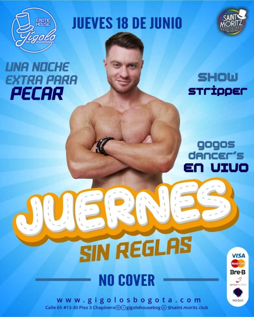 JUEVES EN GIGOLO EROTIC HOUSE CHAPINERO/BTA